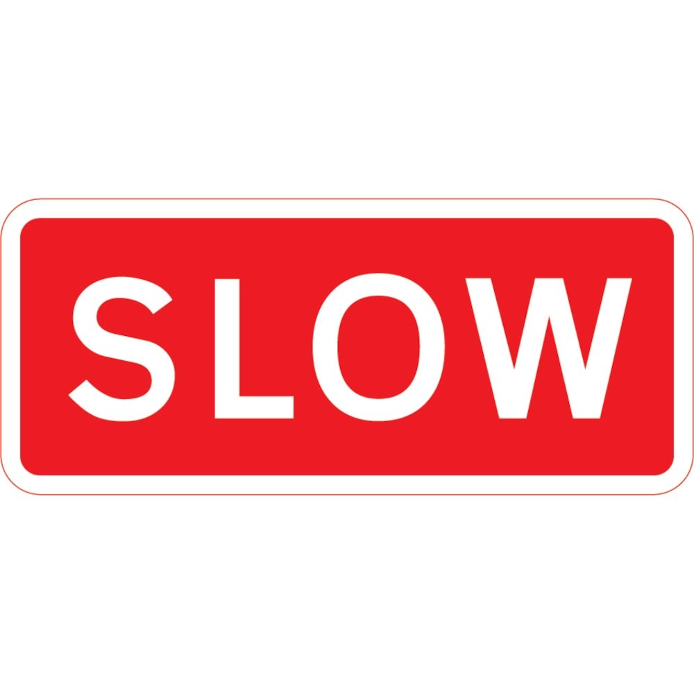 1050 x 450mm SLOW - Black Plastic Sign