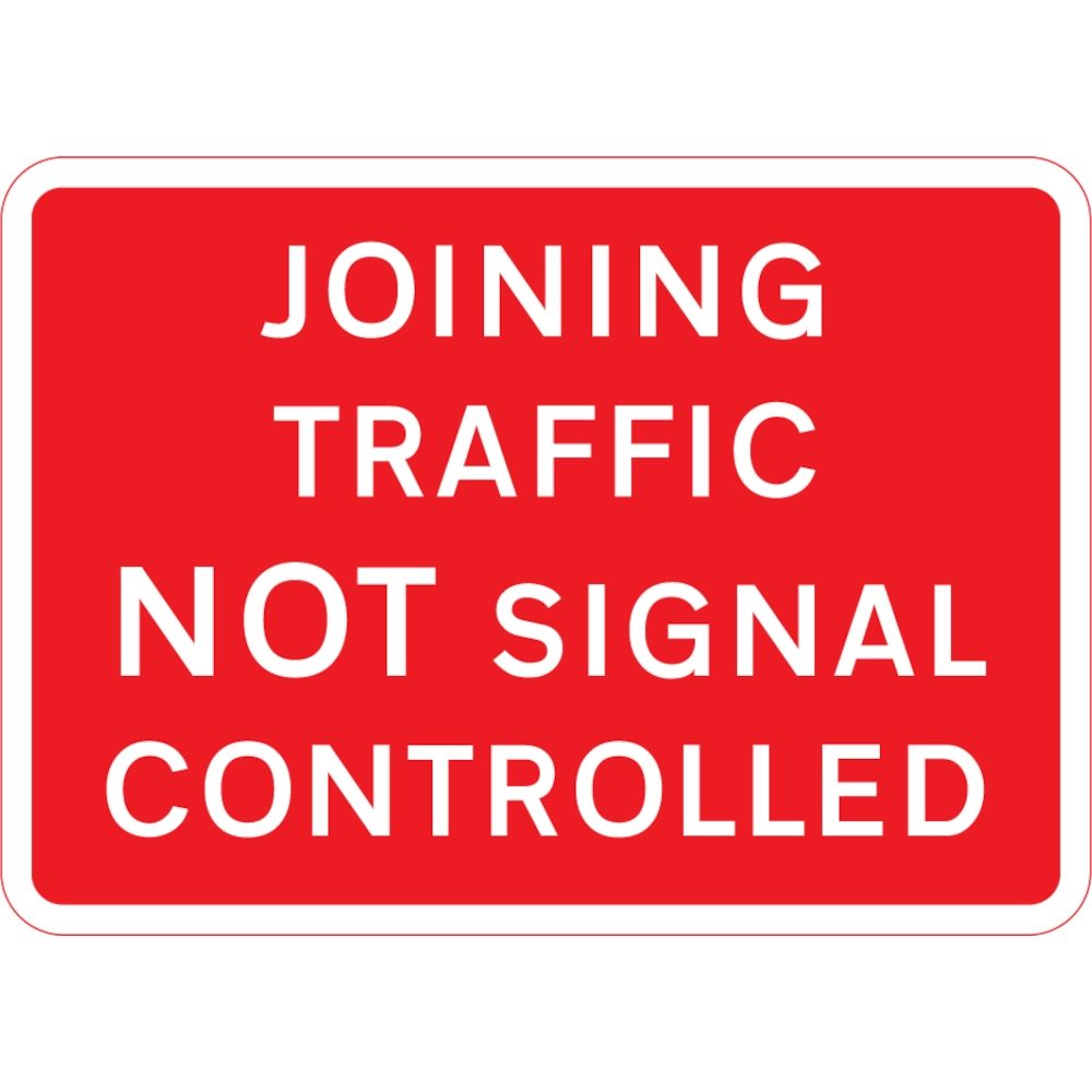 1050 x 750mm Joining Traffic Not Signal Controlled - Black Plastic Sign