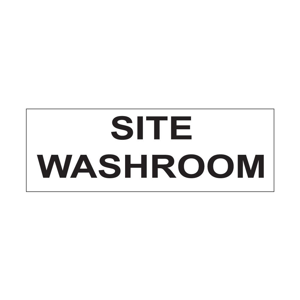 Site Washroom Sign - 300mm x 100mm - 1mm Rigid Plastic