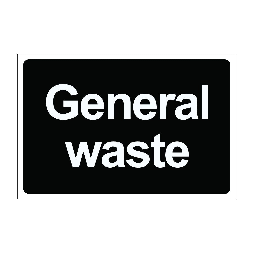 General Waste Sign - 400mm x 300mm - 1mm Rigid Plastic