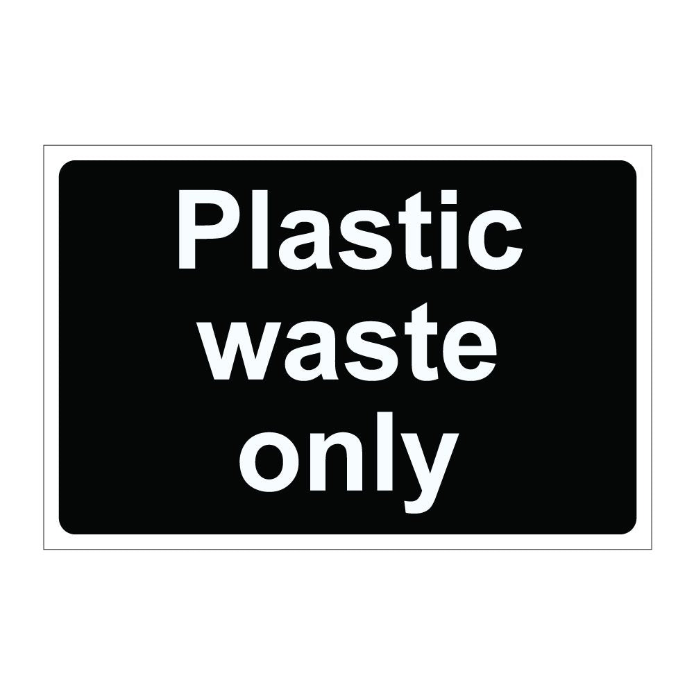 Waste Only Sign - 400mm x 300mm - 1mm Rigid Plastic