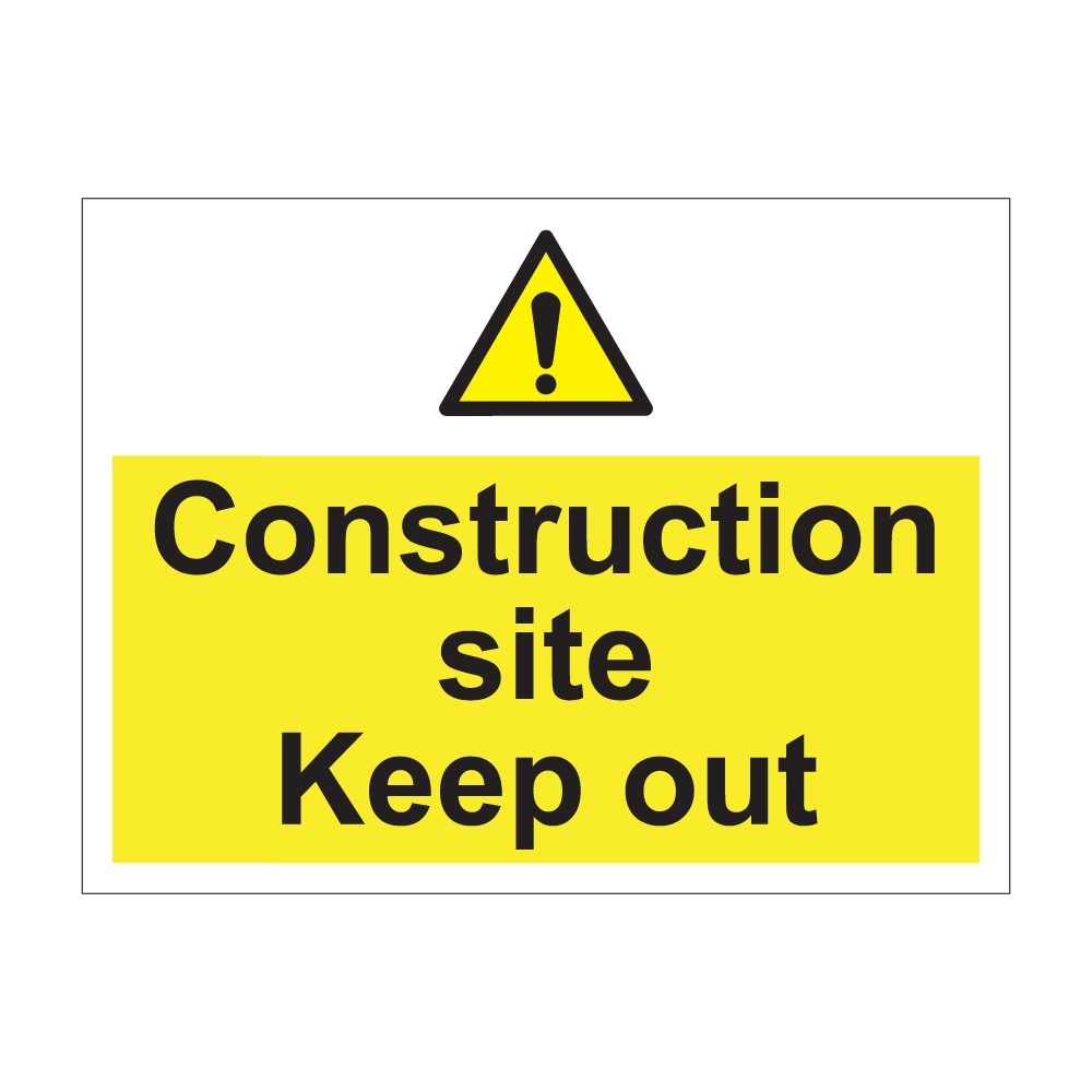 Construction Site Keep Out Sign 600mm x 450mm - 1mm Rigid Plastic