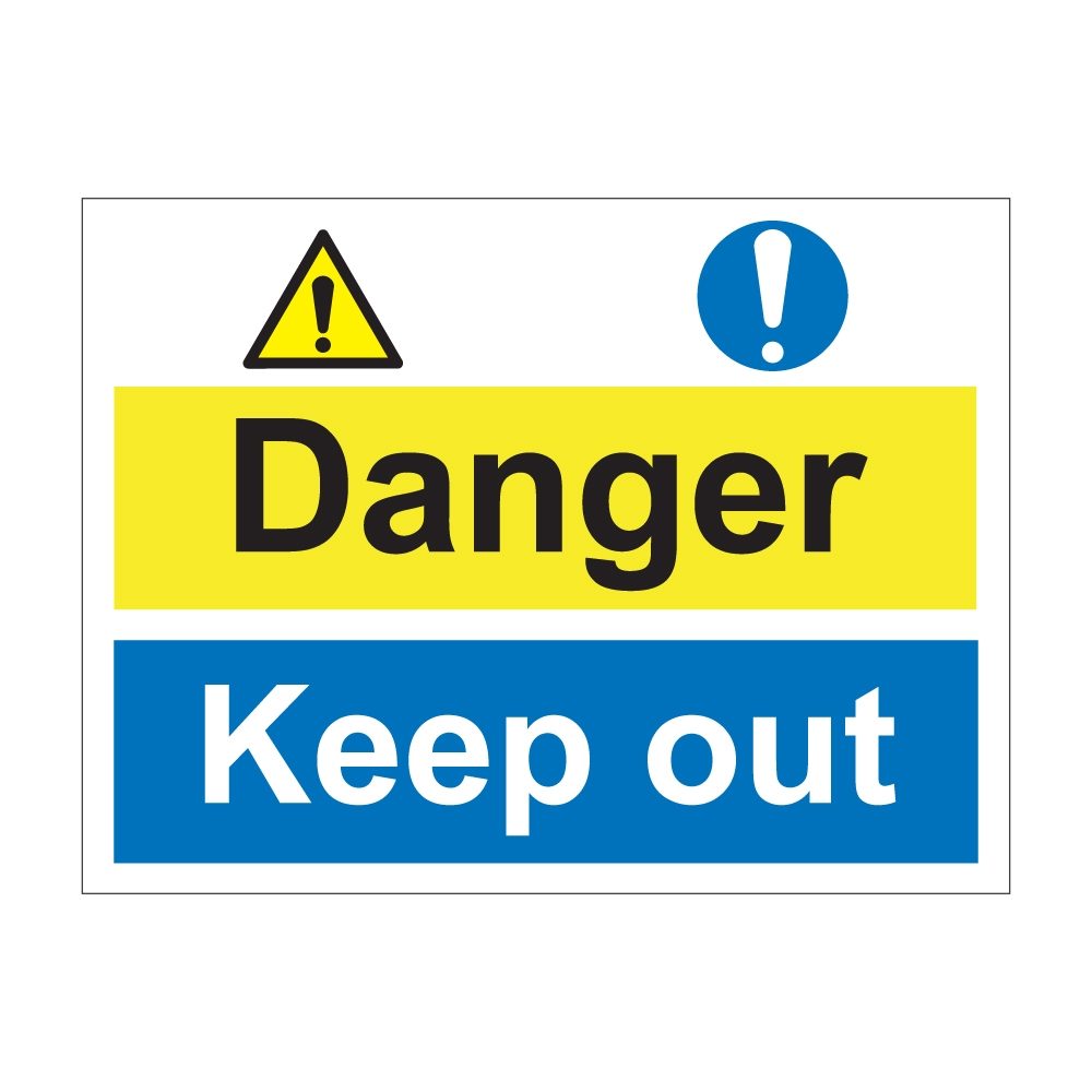 Danger Keep Out Sign - 600mm x 450mm - 1mm Rigid Plastic