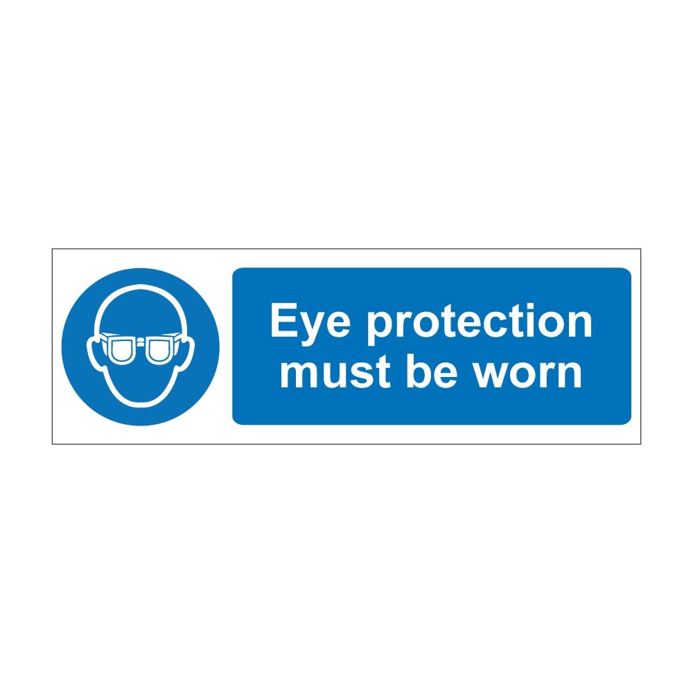 Eye Protection Must Be Worn Sign - 600mm x 200mm - 1mm Rigid Plastic