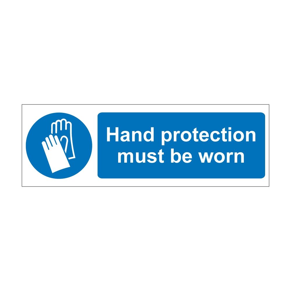 Hand Protection Must Be Worn Sign - 600mm x 200mm - 1mm Rigid Plastic