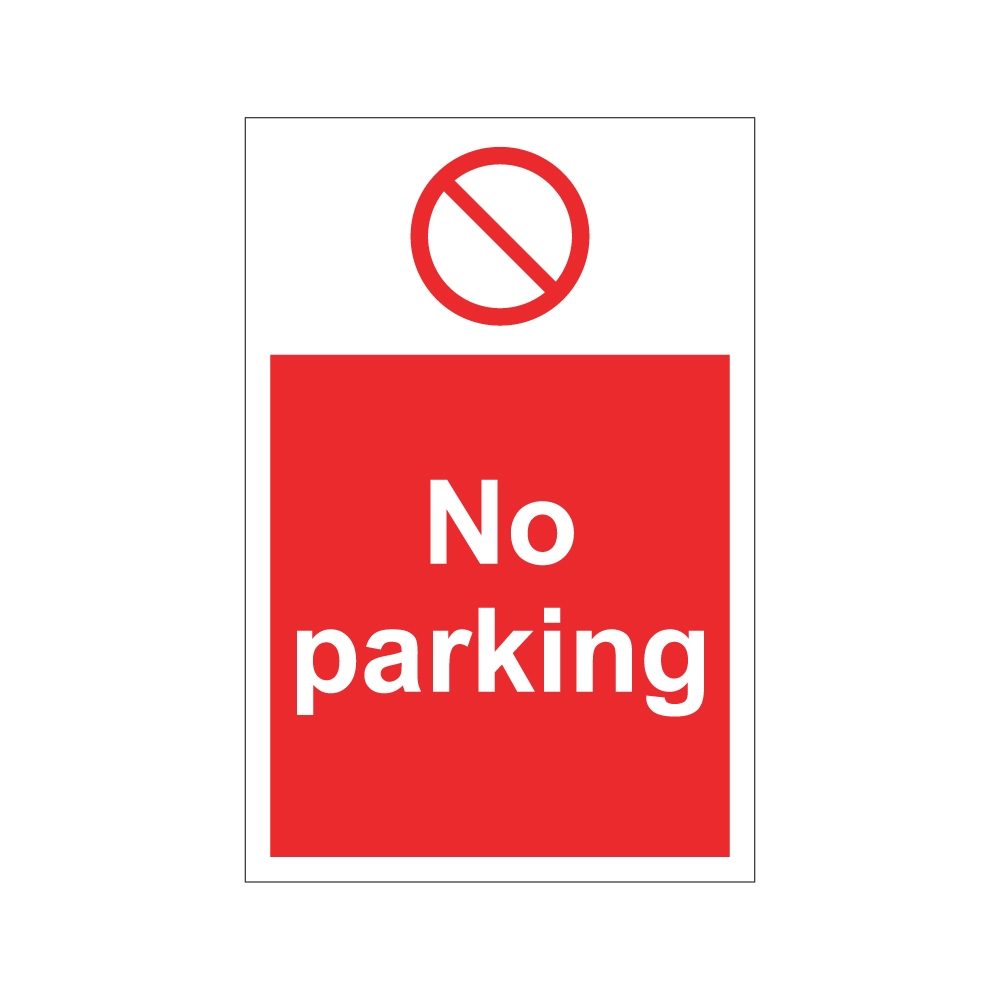 No Parking Sign - 200mm x 300mm - 1mm Rigid Plastic