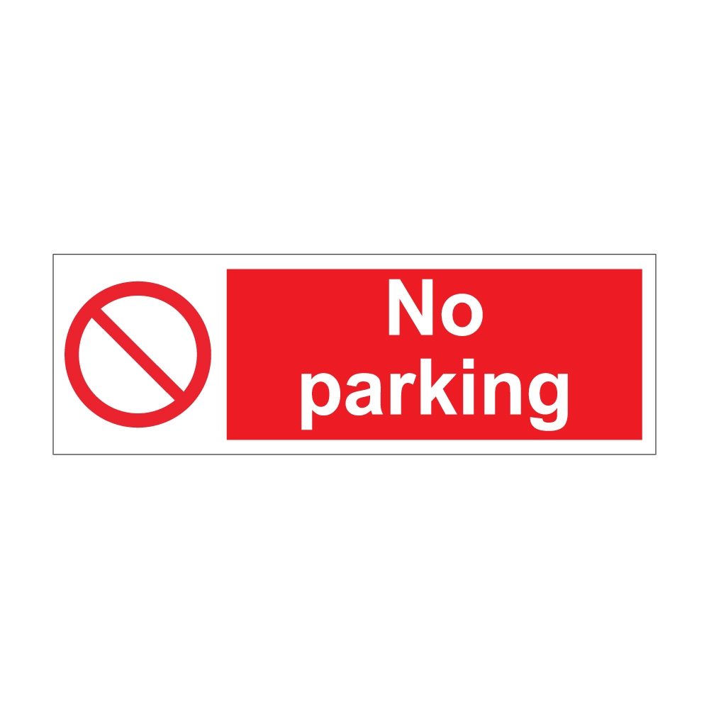 No Parking Sign - 300mm x 100mm - 1mm Rigid Plastic