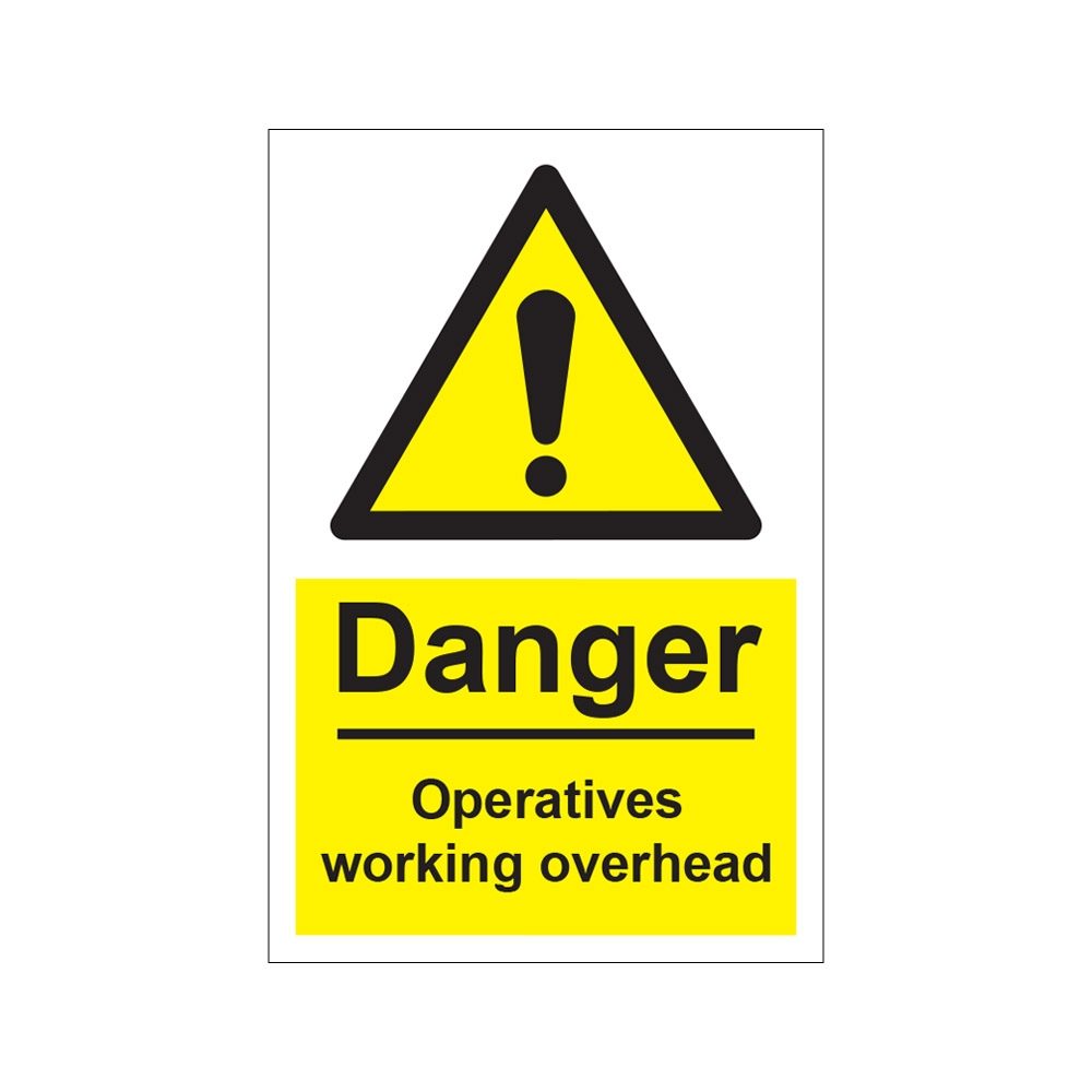 Danger Men/Operatives Working Overhead Sign - 200mm x 300mm - 1mm Rigid Plastic