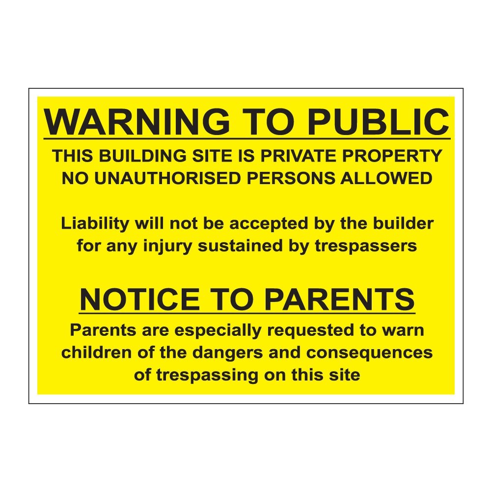 Warning To Public, Notice To Parents Sign - 600mm x 450mm - 1mm Rigid Plastic