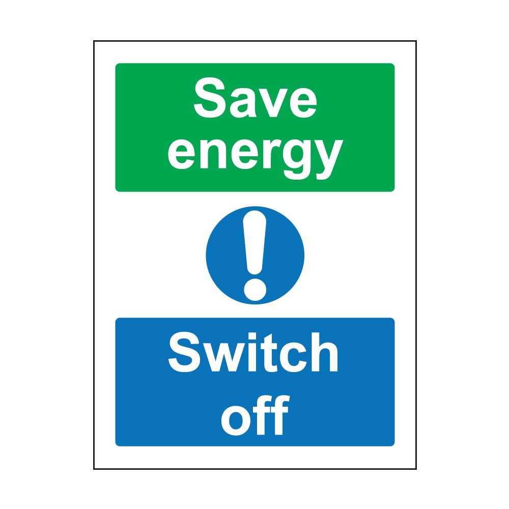 Save Energy Switch Off Sign -100mm x 75mm - Self Adhesive Vinyl