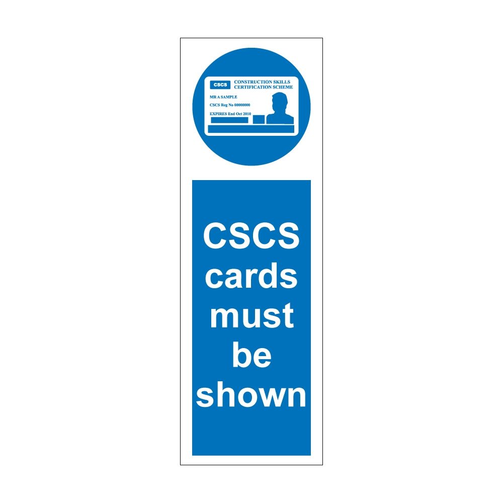 CSCS Cards Must Be Shown Sign - 300mm x 100mm - Rigid Plastic