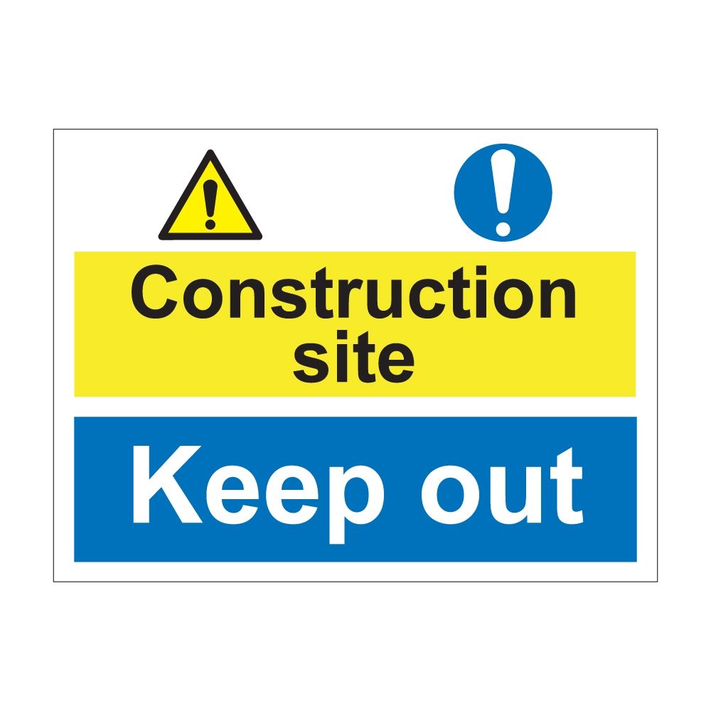 Construction Site Keep Out Sign (Yel / Blue) 600mm x 450mm - 1mm Rigid Plastic