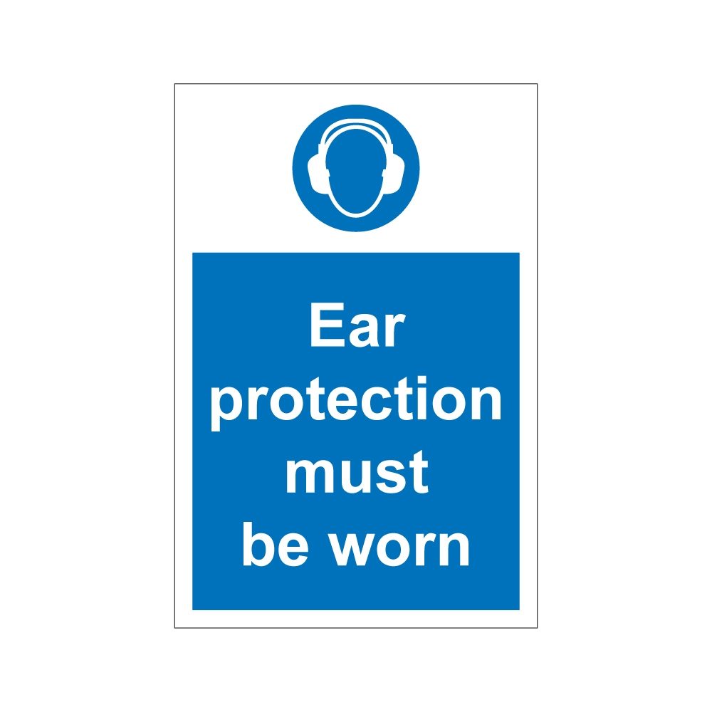 Ear Protection Must Be Worn Sign - 200mm x 300mm - 1mm Rigid Plastic