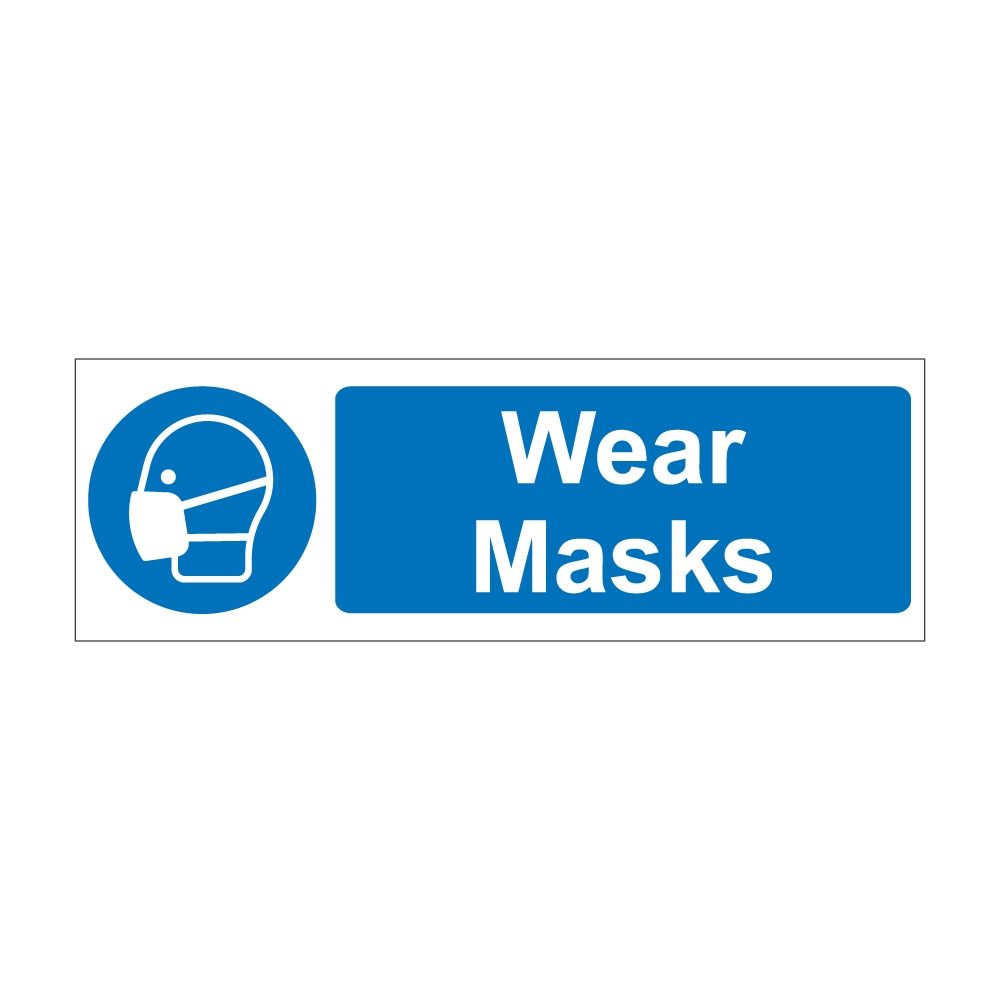 Wear Masks Sign - 600mm x 200mm - 1mm Rigid Plastic