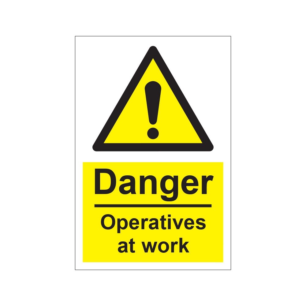 Danger Men/Operatives At Work Sign - 200mm x 300mm - 1mm Rigid Plastic